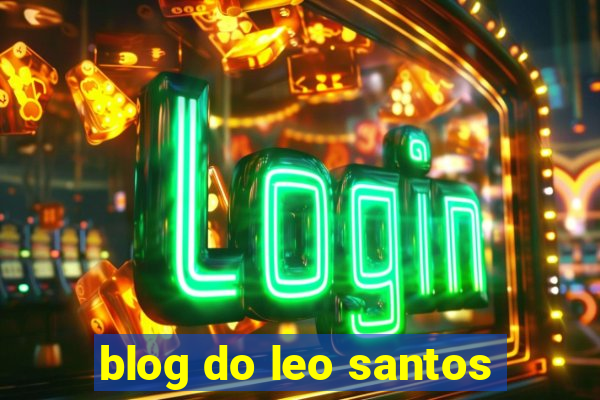 blog do leo santos